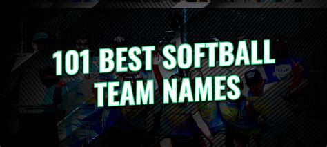 101 Best Softball Team Names | JustBats