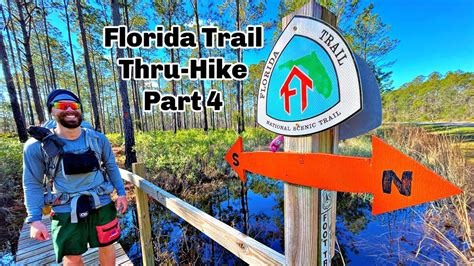 Florida Trail Thru Hike Part 4 - YouTube