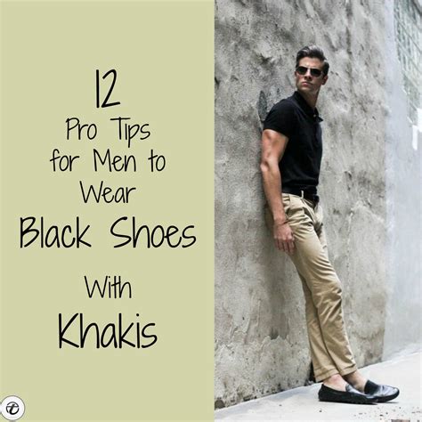 How to Wear Black Shoes With Khaki Pants - 12 Pro Ideas For Men