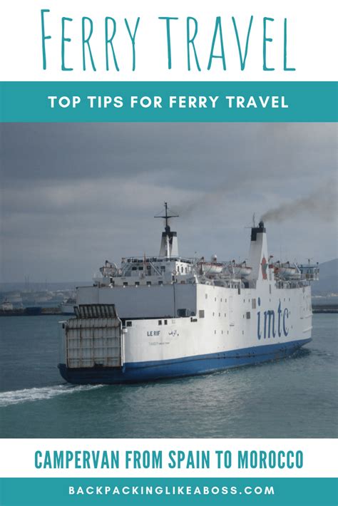 The Ferry from Spain to Morocco with your Campervan or Motorhome – The ...