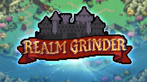 Realm Grinder Walkthrough and Guide