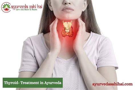 Thyroid- Disease, Causes, Symptoms and Treatment in Ayurveda