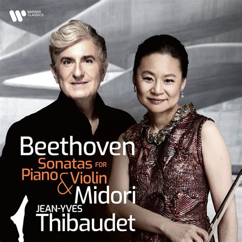 Midori, Jean-Yves Thibaudet - Beethoven - Sonatas For Piano And Violin ...