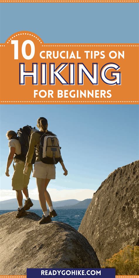 Hiking for Beginners: 10 Important Hiking Tips - Ready Go Hike