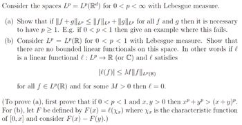 Answered: Consider the spaces LP = LP (Rd) for 0… | bartleby