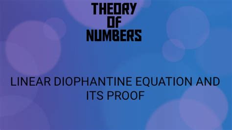 Number Theory | Linear Diophantine Equations and its proof - YouTube