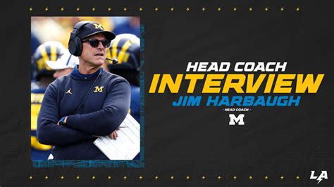 Chargers Interview Jim Harbaugh for Head Coach