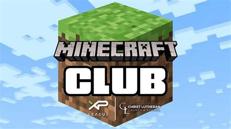 Mine Craft Club | christbreaschool