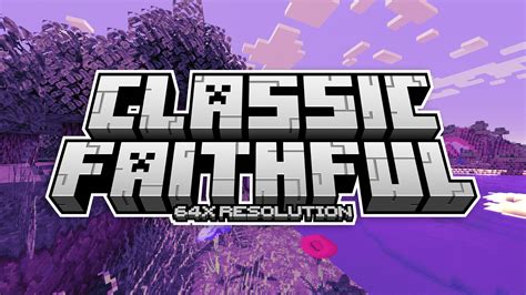 Classic Faithful 64x Minecraft Texture Pack