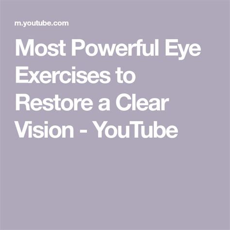 Most Powerful Eye Exercises to Restore a Clear Vision - YouTube | Eye ...