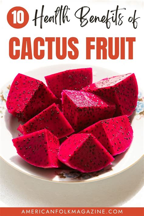 Cactus Fruit Nutrition Facts And 10 Health Benefits