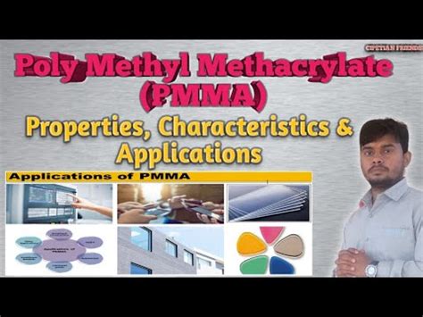 Poly Methyl Methacrylate Properties, Characteristics & Applications ...