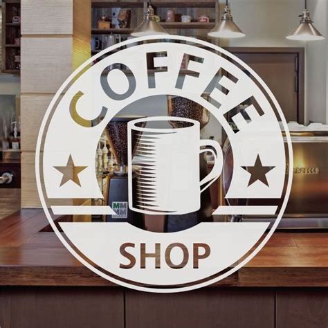 Coffee Shop Cafe Window Sign Stickers Restaurant Graphic Decal ...