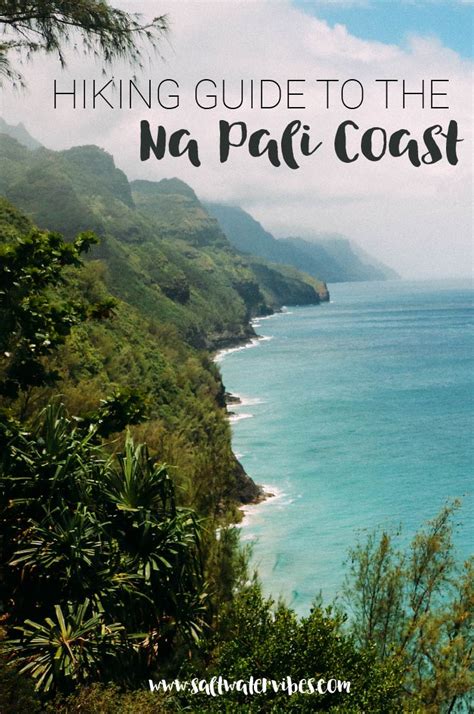 Guide to Hiking the Na Pali Coast-Blog-Salt Water Vibes