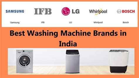 Top 10 Best Washing Machine Brands In India 2022