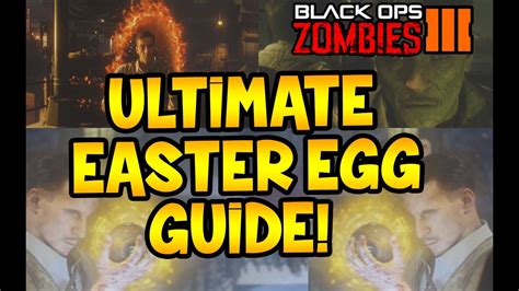 ULTIMATE BLACK OPS 3 ZOMBIES EASTER EGG GUIDE! ALL BO3 ZOMBIES EASTER ...