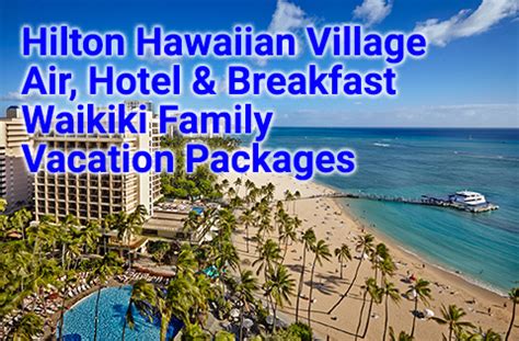 What Makes a Hawaii Family Vacation So Memorable? Find Out Here.