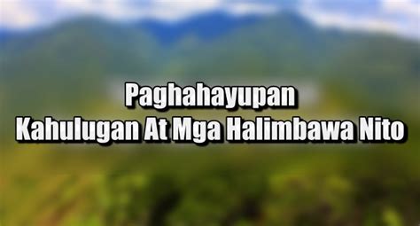 Paghahayupan - Kahulugan At Mga Halimbawa Nito