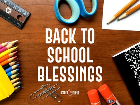 Back to School Blessings – Deeper KidMin