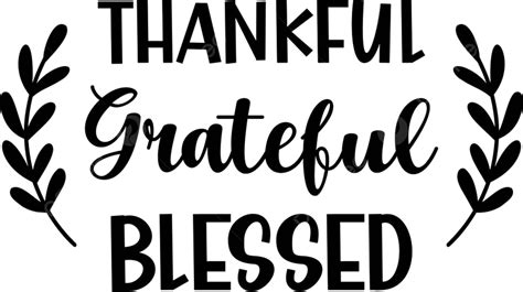 Thankful Grateful Blessed Lettering Illustration Isolated On Background ...