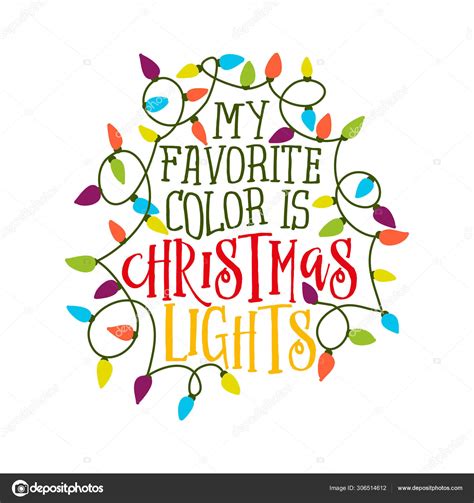 Favorite Color Christmas Lights Calligraphy Phrase Christmas Hand Drawn ...