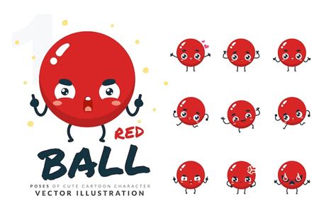 Premium Vector | Set of cartoon poses of Red Ball.