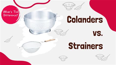 Colanders vs. Strainer: What's the Difference? - Culinary Depot