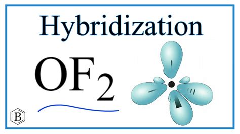 OF2 hybridization oxygen difluoride hybrid orbitals - YouTube