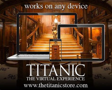 Explore Titanic: The Virtual Experience