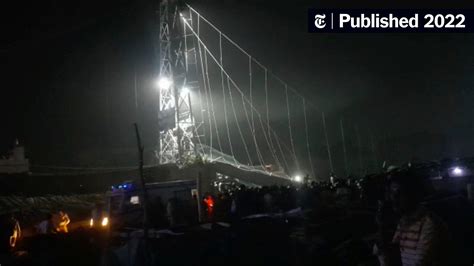 At Least 134 Killed in India as Suspension Bridge Collapses - The New ...