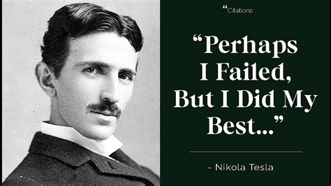 19 Nikola Tesla quotes to become the inventor of your dreams - YouTube