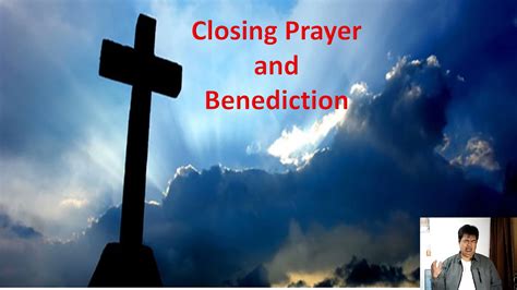 Closing Prayer and Benediction, June 27, 2021 - YouTube