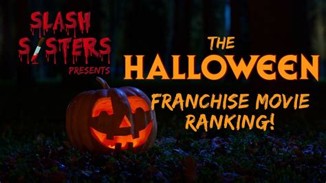 Halloween Franchise Movie Ranking - YouTube