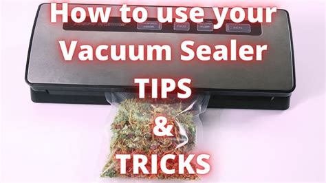 How to use your vacuum sealer: Tips and tricks - Arnel Aston Com