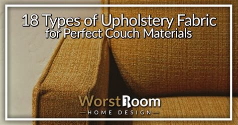 Types Of Sofa Upholstery Fabric | Homeminimalisite.com