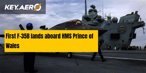 First F-35B lands aboard HMS Prince of Wales