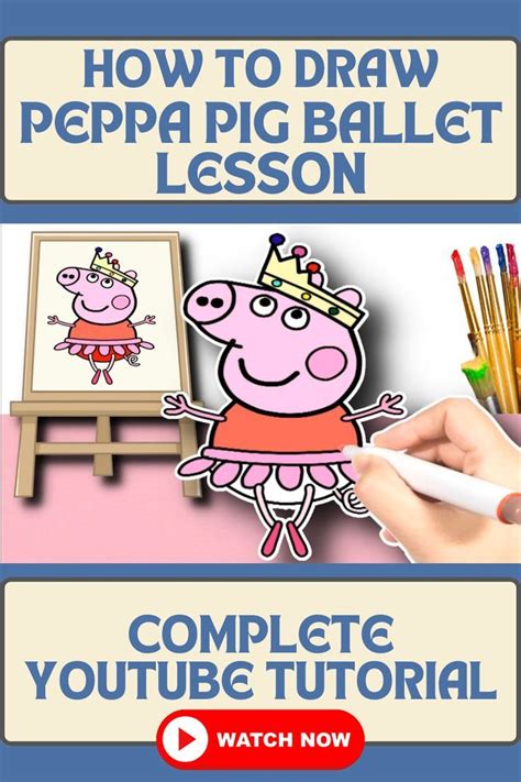 How to Draw Peppa Pig Ballet Lesson | Play With Rocky | Ballet lessons ...