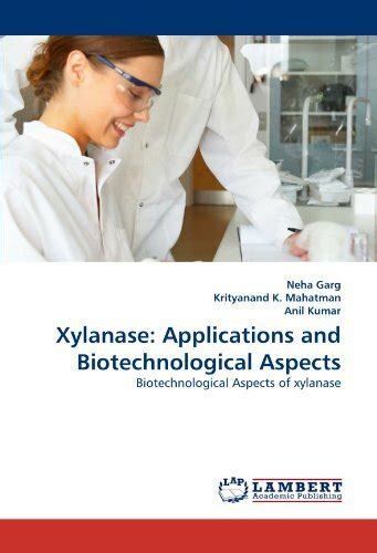 (PDF) Xylanase: Applications and Biotechnological Aspects