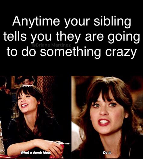 Growing up with siblings in 2024 | Really funny memes, Sister quotes ...