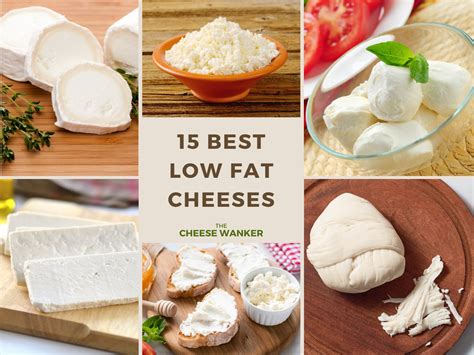 15 Best Low Fat Cheeses (Low In Saturated Fats)