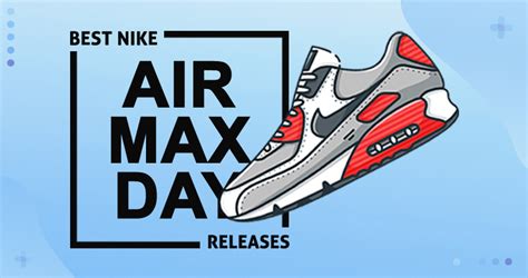 A Quick Recap Of Nike's Best Air Max Day Releases - Fastsole