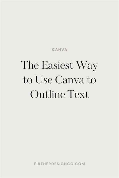 The Easiest Way to Use Canva to Outline Text — Firther Design Co ...