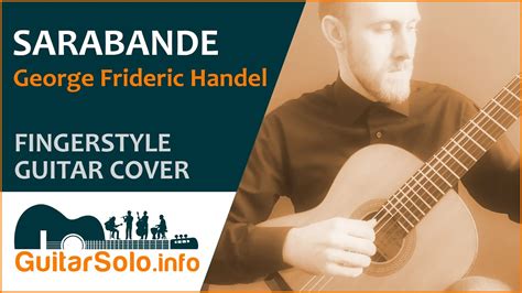 “Sarabande”. Guitar Cover (Fingerstyle) - YouTube Music