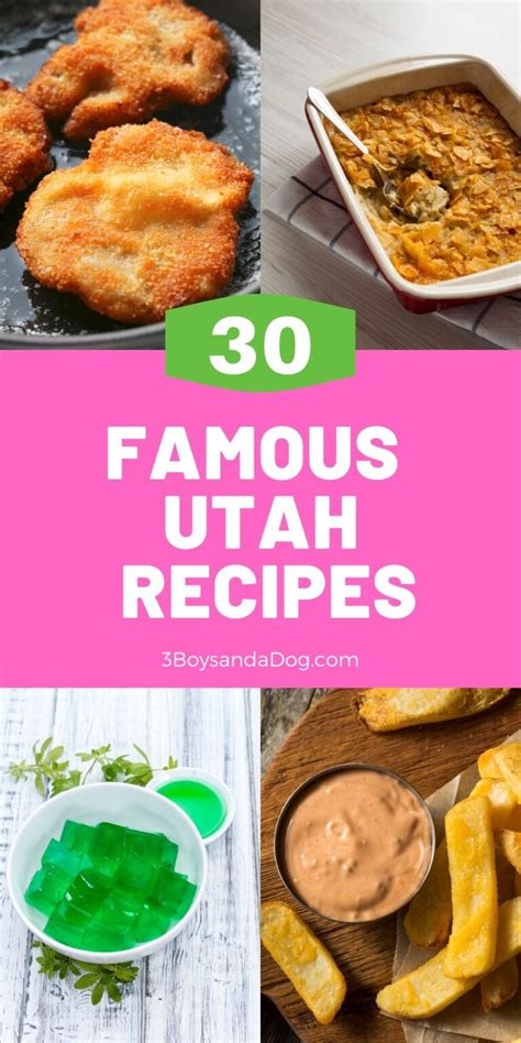 Famous Utah Recipes - 3 Boys and a Dog