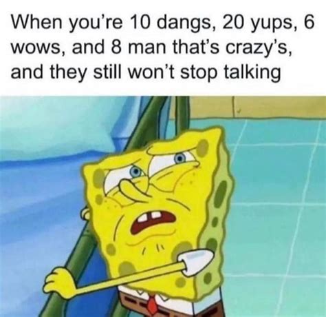 I'm done bye already! | /r/memes | SpongeBob SquarePants | Know Your Meme