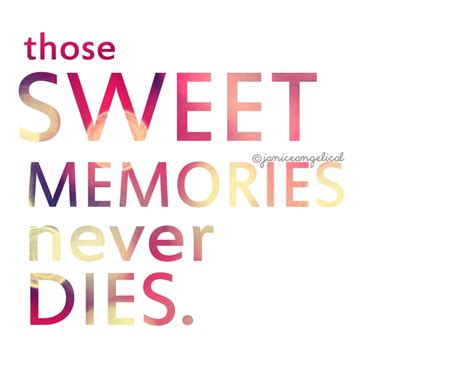 Sweet Memories Quotes. QuotesGram