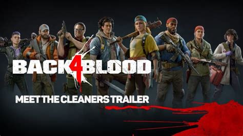 Back 4 Blood Characters Trailer