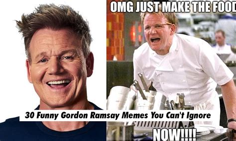 30 Funny Gordon Ramsay Memes You Can't Ignore