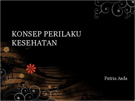 (PPT) MATERI PERILAKU KESEHATAN .ppt | Paty Asda - Academia.edu