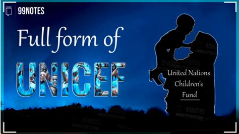 UNICEF Full Form: United Nations' Child Protection Arm